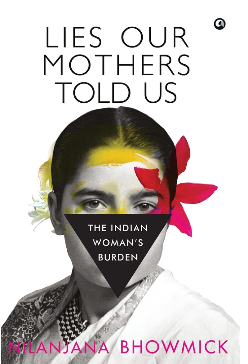 Lies Our Mothers Told Us