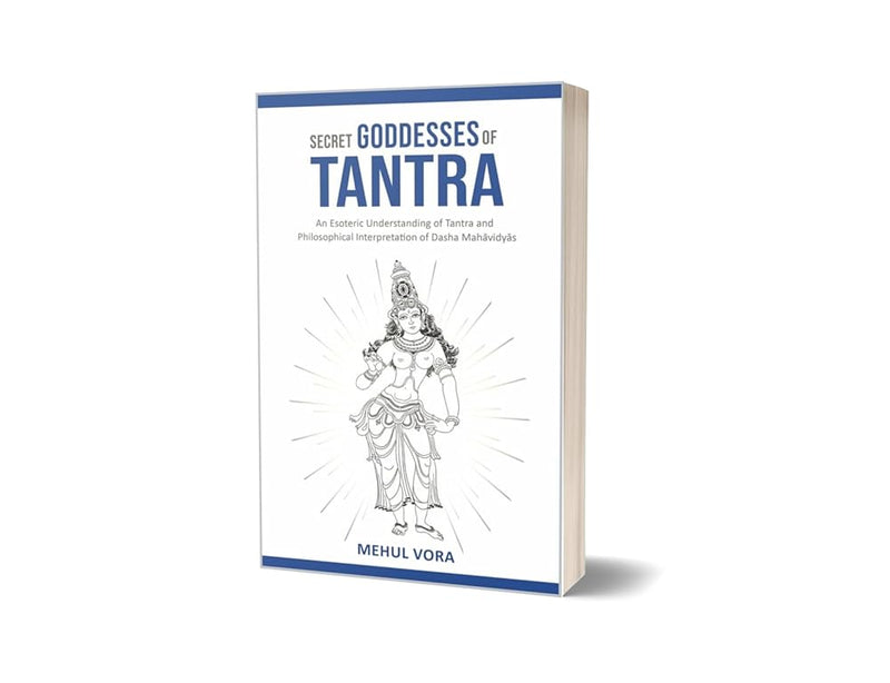 Secret Goddesses of Tantra
