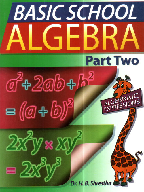 Basic School Algebra Part Two