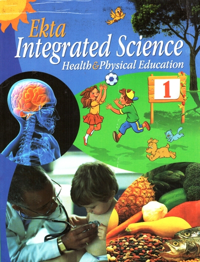 Ekta Integrated Science Health & Physical Education 1