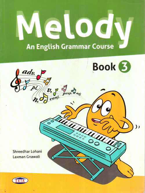 Melody: An English Grammar Course Book 3