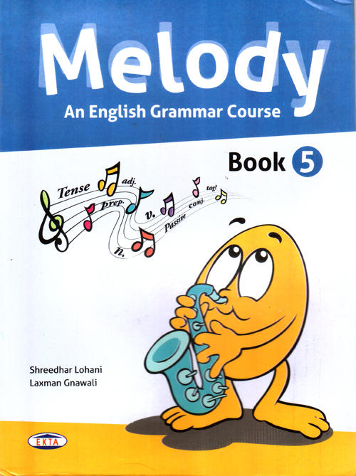 Melody: An English Grammar Course Book 5
