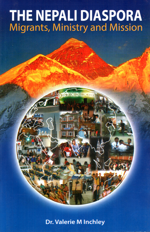 The Nepali Diaspora: Migrants, Ministry and Mission