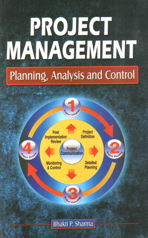 Project Management: Planning, Analysis and Control