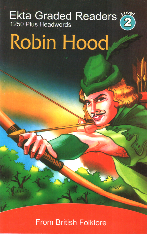 Ekta Graded Readers (Level 2): Robin Hood