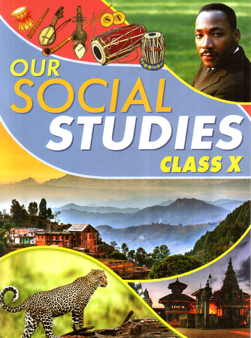Our Social Studies Class X