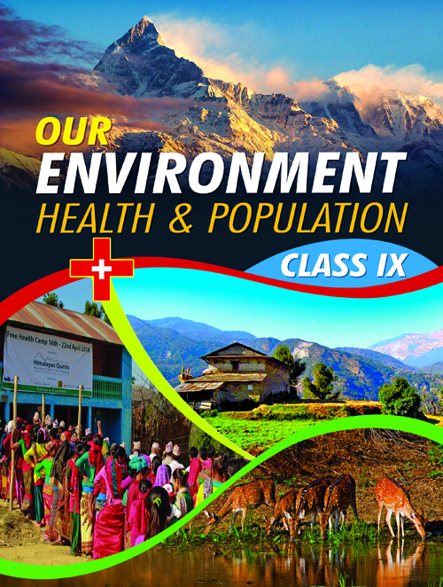 Our Environment Health and Population Class IX