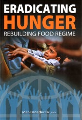 Eradicating Hunger: Rebuilding Food Regime