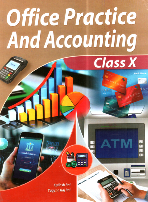 Office Practice & Accounting Class X