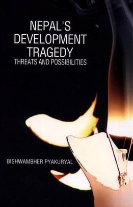 Nepal's Development Tragedy