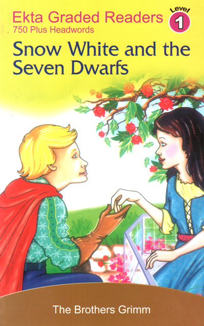 Ekta Graded Readers (Level 1): Snow White and the Seven Dwarfs