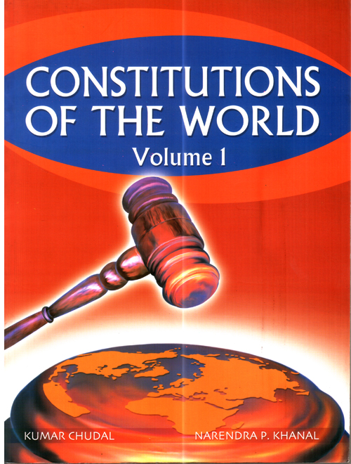 Constitutions of the World: Volume 1