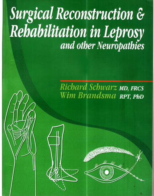 Surgical Reconstruction & Rehabilitation in Leprosy and other Neuropathies