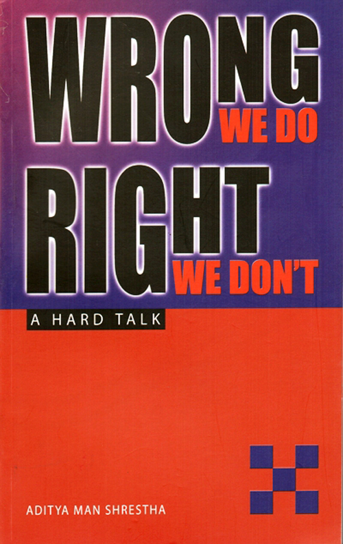 Wrong We Do Right We Don't