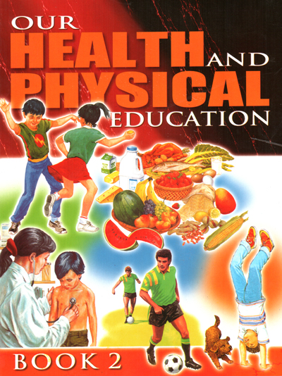 Our Health and Physical Education Book 2