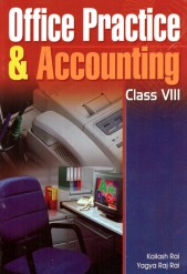 Office Practice & Accounting Class VIII