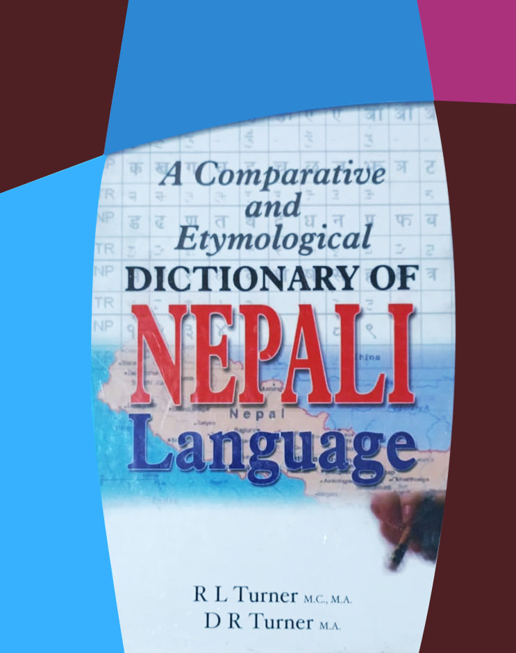 A Comparative and Etymological Dictionary of the Nepali Language