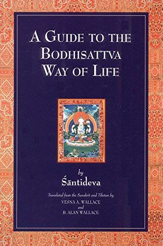 A Guide to the Bodhisattva Way of Life