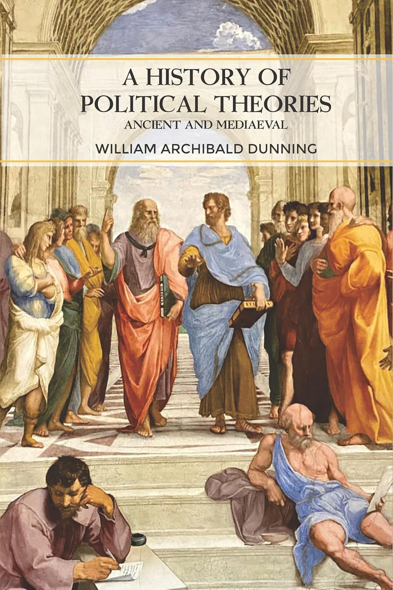 A History of Political Theories
