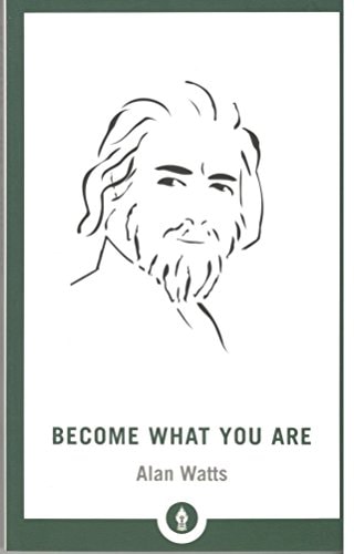 Become What You Are