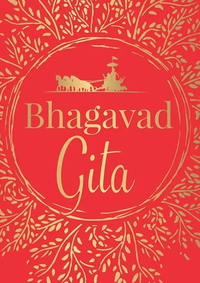 Bhagavad Gita [Deluxe Hardbound Edition] Sacred Text for Self-Realization and Spiritual Enlightenment / Discover Ancient Wisdom / Timeless Religious