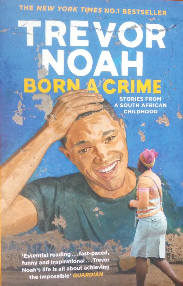 Born a Crime