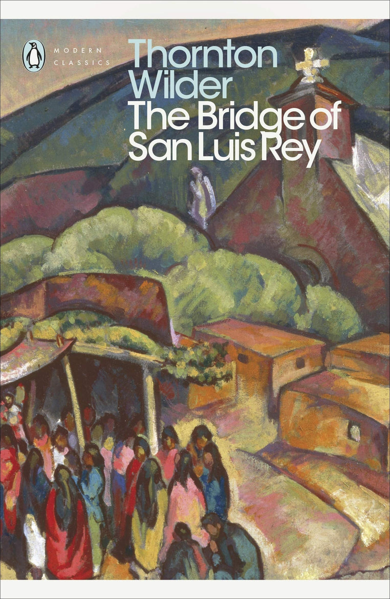 Bridge Of San Luis Rey