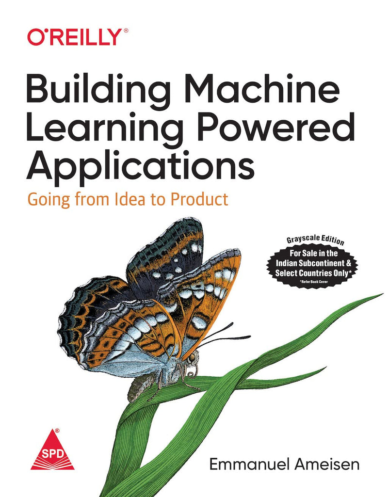 Building Machine Learning Powered Applications