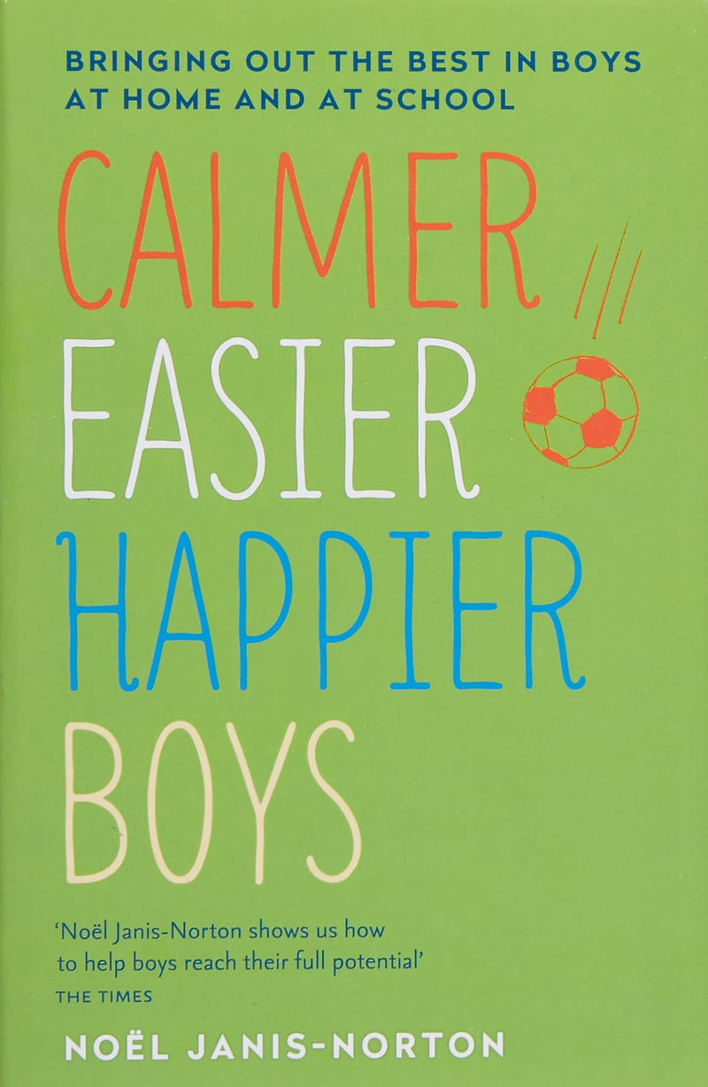 Calmer Easier Happier Boys