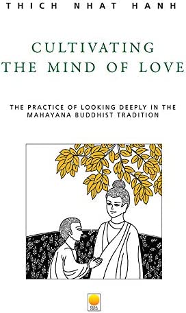 Cultivating The Mind Of Love