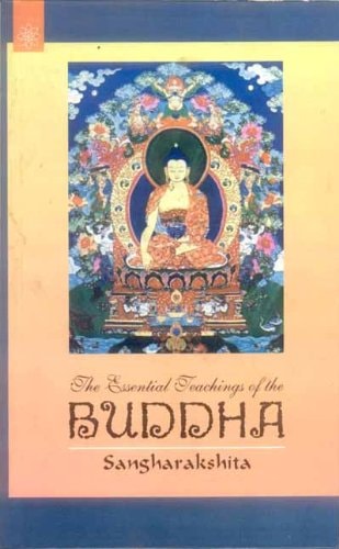 Essential Teachings of the Buddha