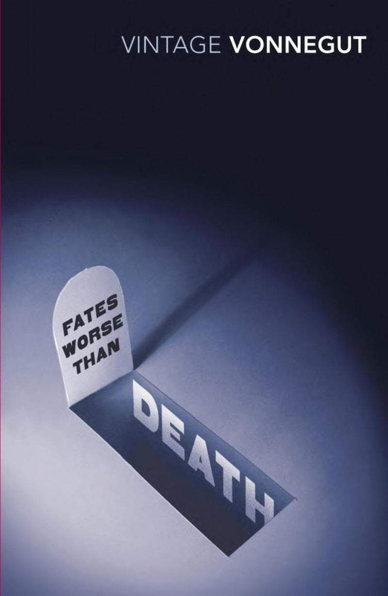 Fates Worse Than Death
