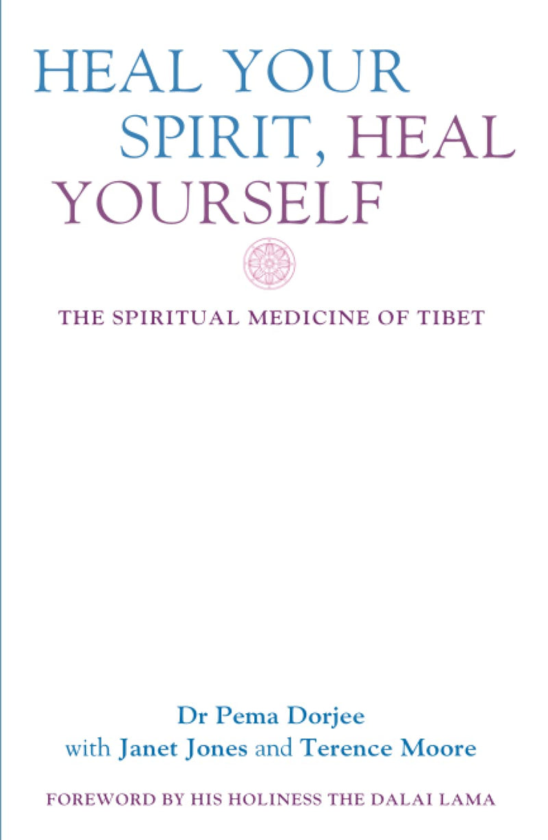 Heal Your Spirit, Heal Yourself