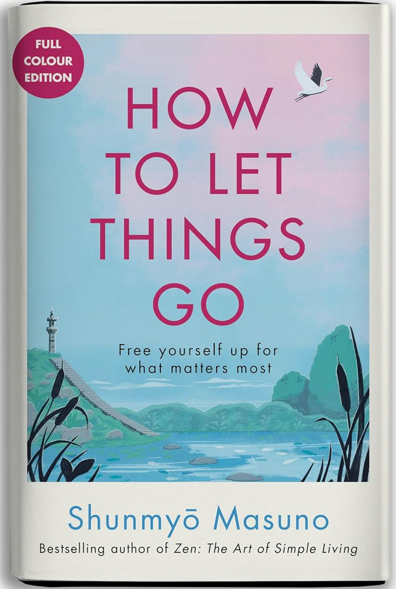 How to Let Things Go