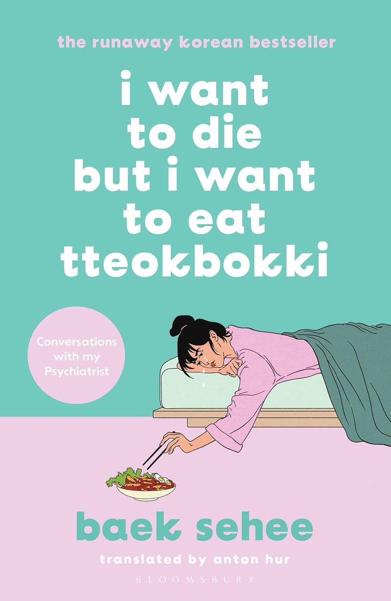 I Want to Die But I Want to Eat Tteokbokki by Anton Hur (Translator)