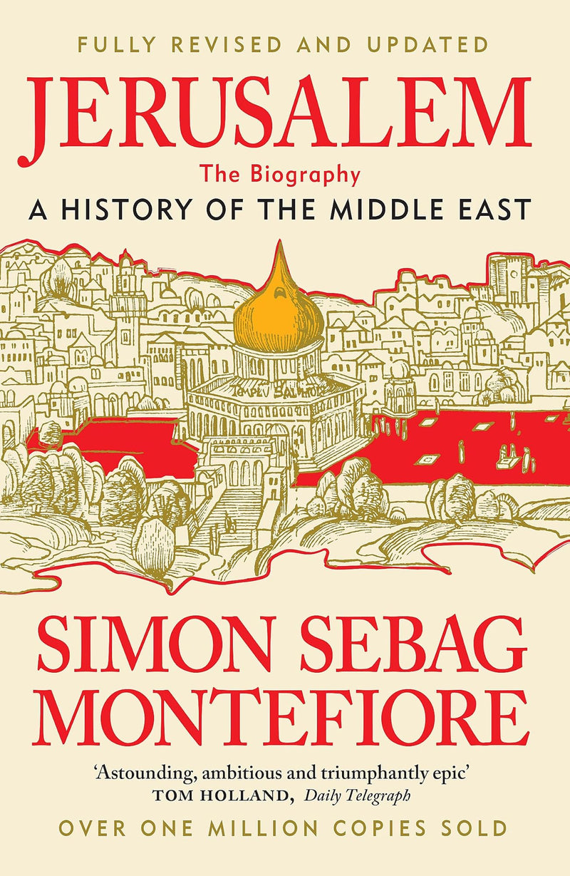 Jerusalem The Biography