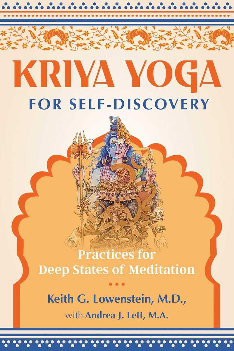 Kriya Yoga For Self-Discovery