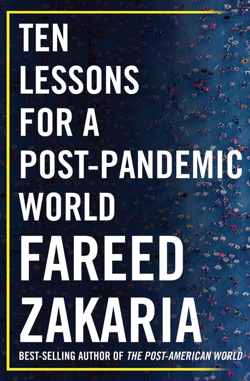Lessons For A Post Pandemic World
