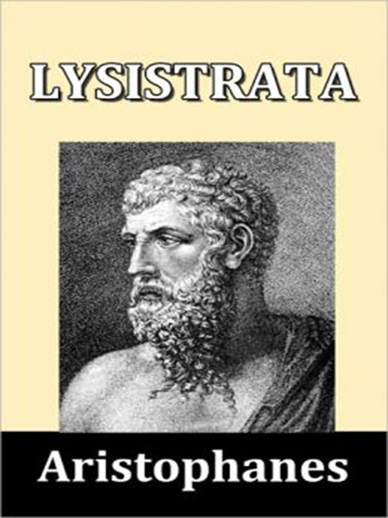 Lysistrata and Other Plays
