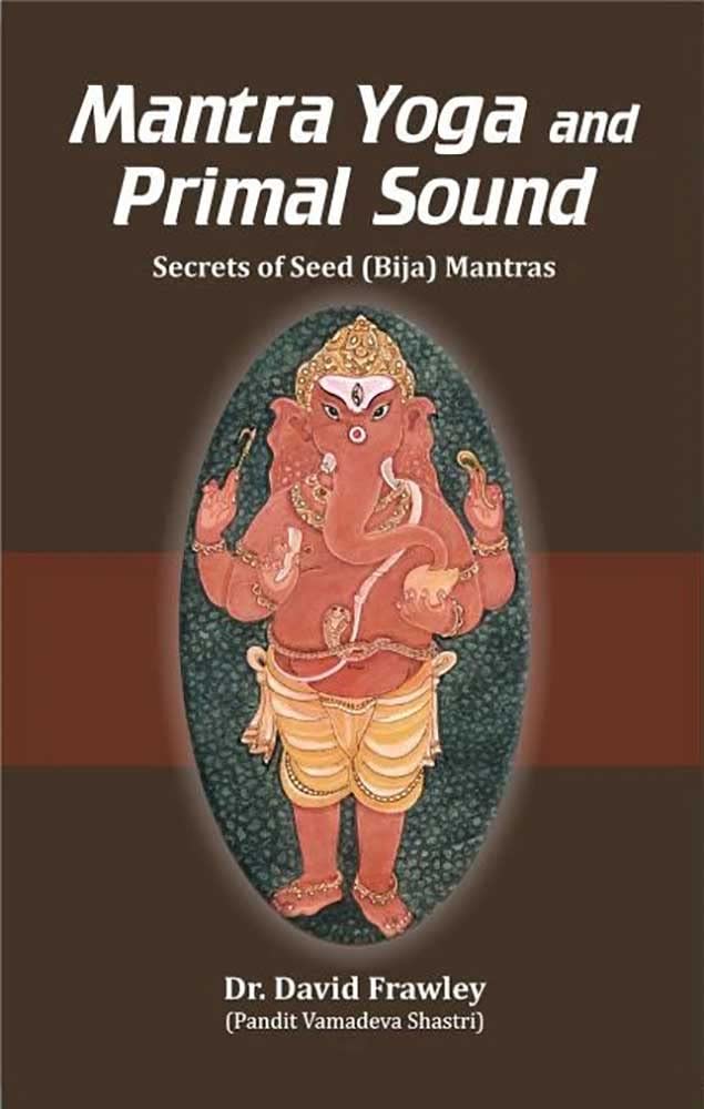 Mantra Yoga and Primal Sound