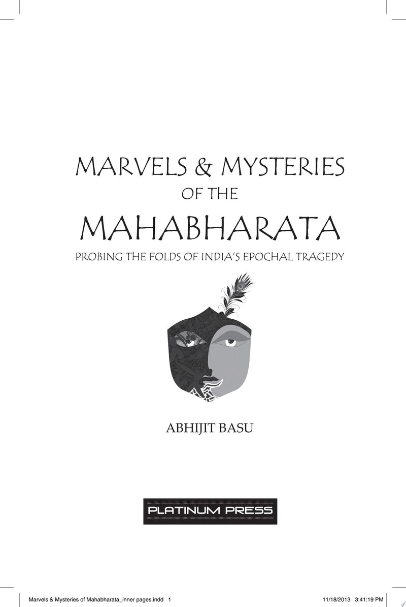 Marvels and Mysteries of the Mahabharata