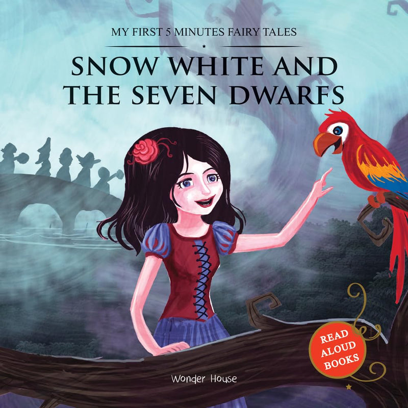 My First 5 Minutes Fairy Tales Snow White and the Seven Dwarfs