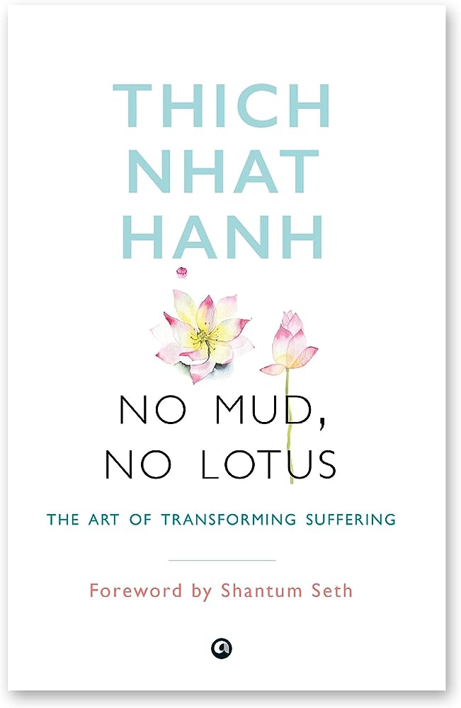 No Mud, No Lotus