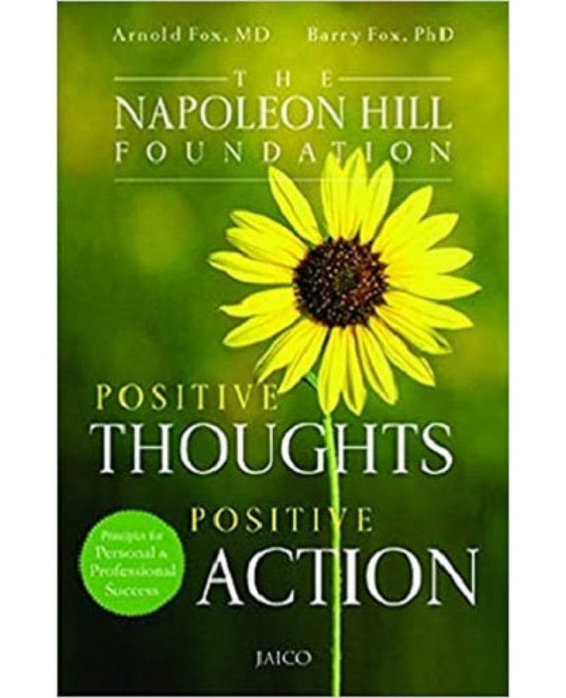 Positive Thoughts Positive Action