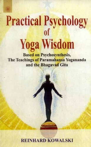 Practical Psychology of Yoga Wisdom