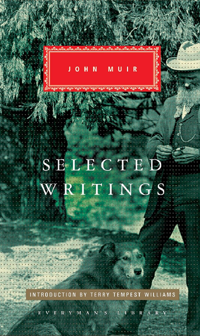 Selected Writings: John Muir