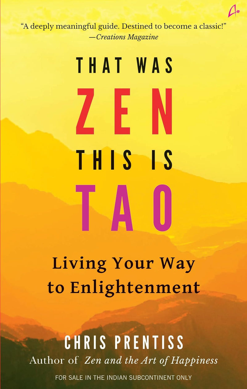 That Was Zen, This is Tao