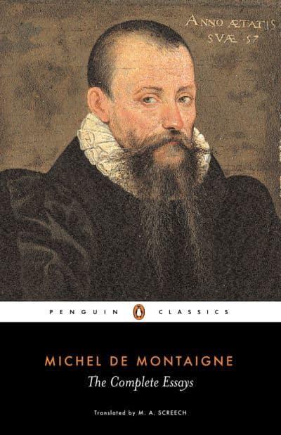 The Complete Essays: Michel de Montaigne