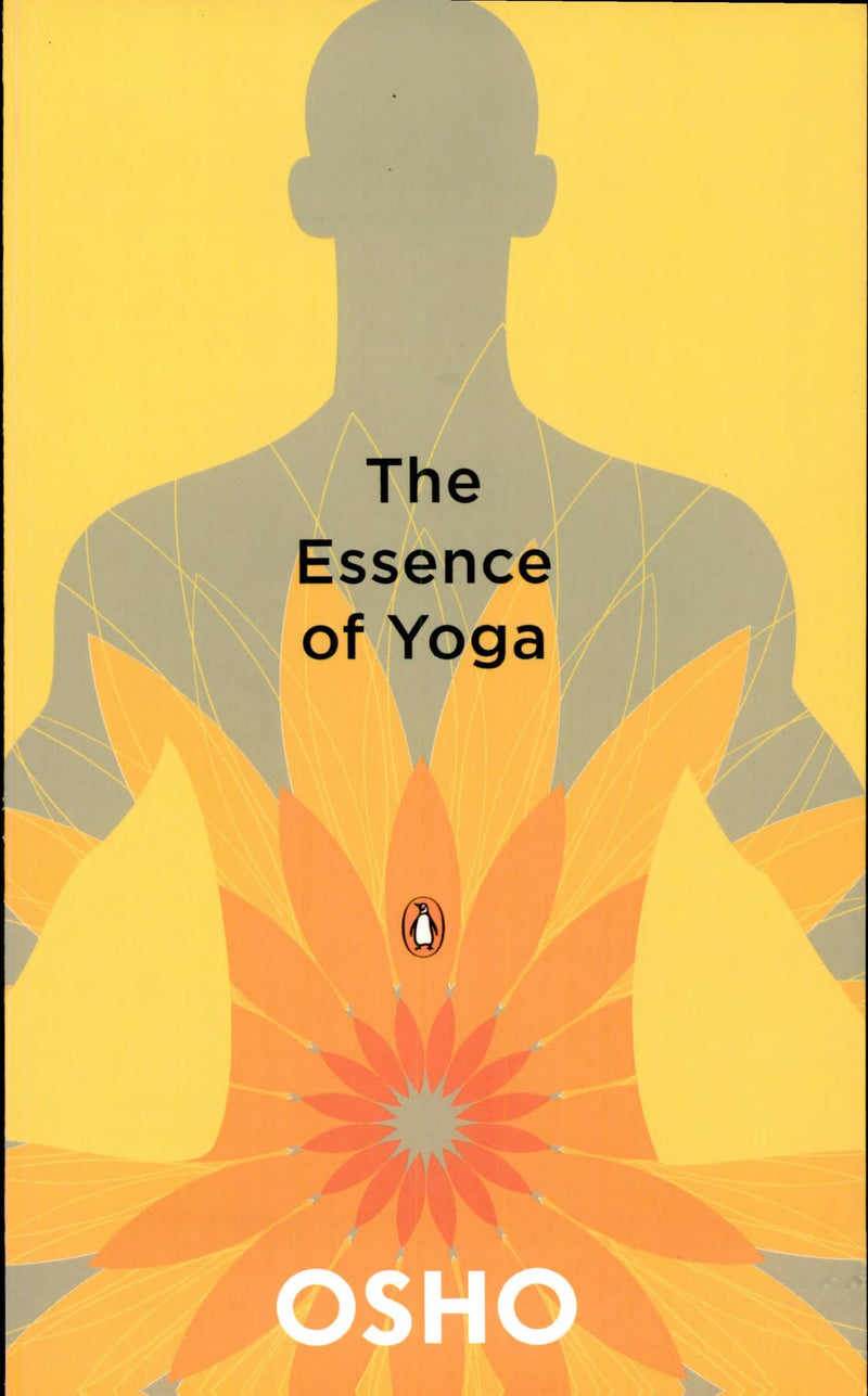 The Essence Of Yoga