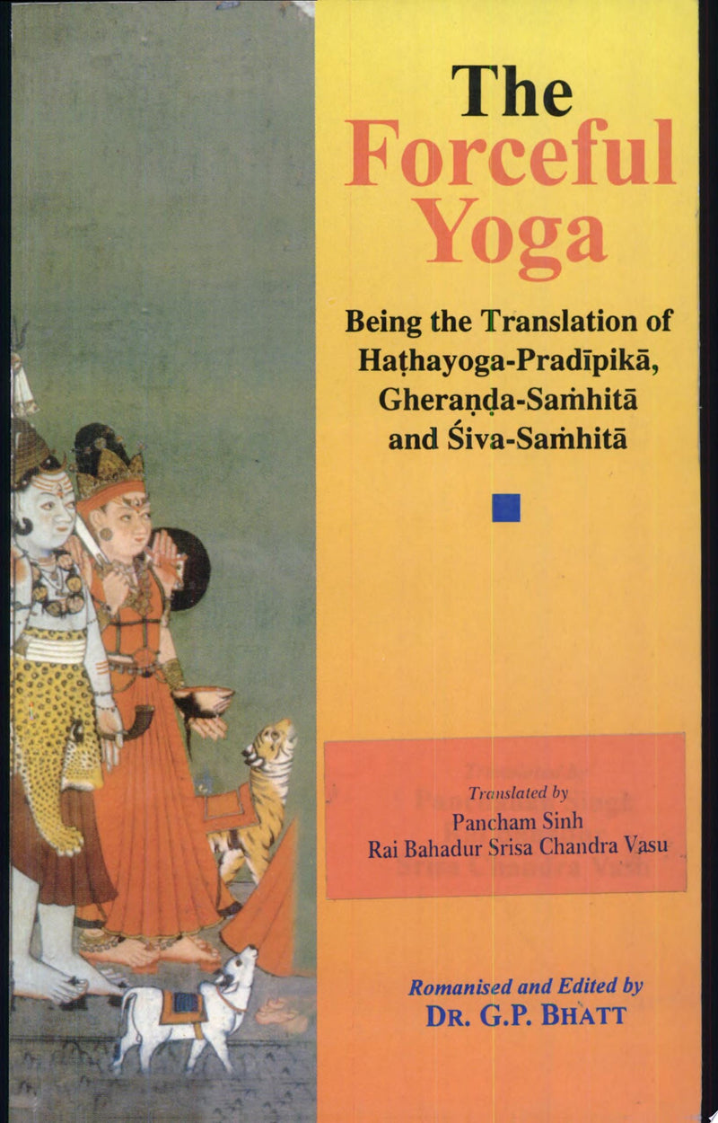 The Forceful Yoga